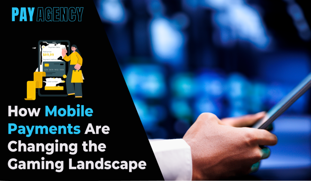 illustrating how mobile payments are transforming the gaming industry. The background is blurred, emphasizing the focus on the mobile device.