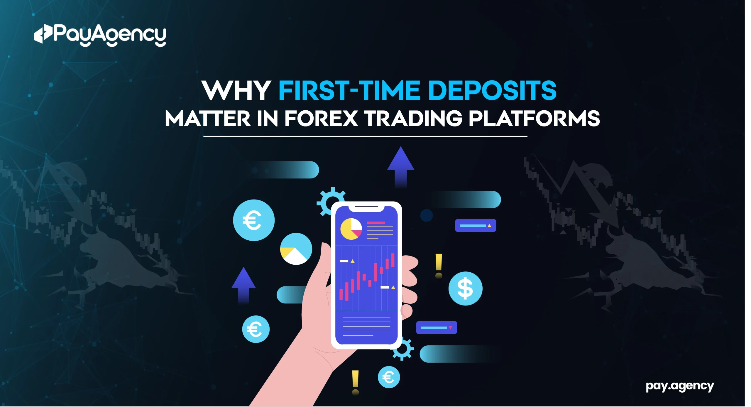 Why First-Time Deposits Matter in Forex Trading Platforms